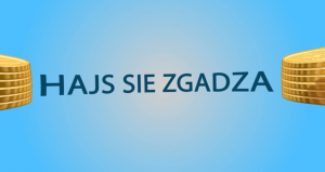 Hajs sie zgadza - nadruk