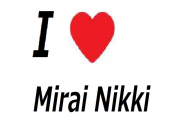 I Love Mirai Nikki