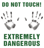 do not touch