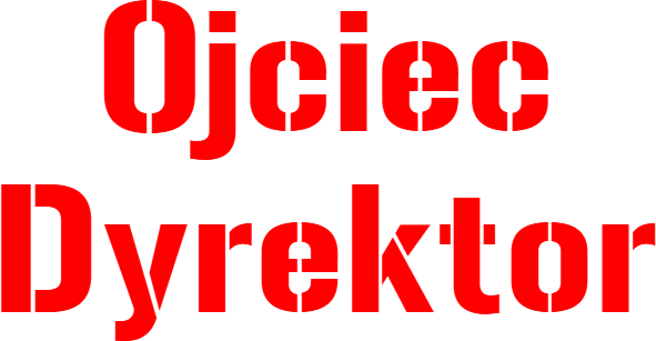 Ojciec Dyrektor