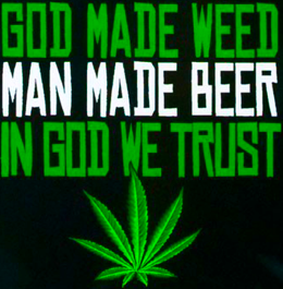 God made weed