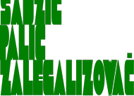 Grube Jointy SadzićPalićZalegalizować