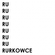 Rurkowce!