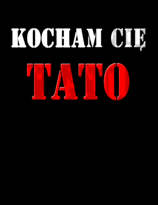 Kocham Cię tato