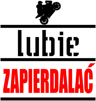Lubie zapierdalac