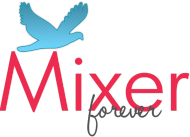 mixer forever