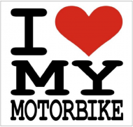 I love MY motorbike