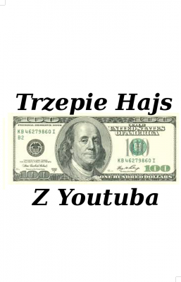 Koszulka "Trzepie Hajs Z Youtuba" - nadruk