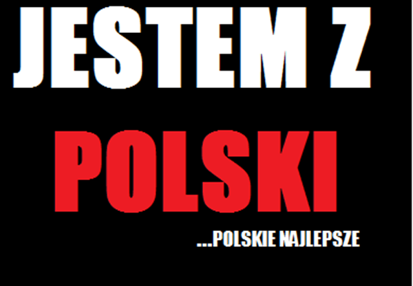 JESTEM Z POLSKI