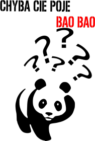 Koszulka Chyba cię poje Bao Bao