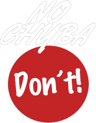 No chyba don't !