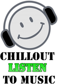 Chillout listen to music!
