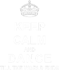 Keep Calm And Dance Till - czarna