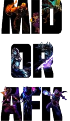 Mid or afk