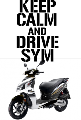 keep calm and drive SYM