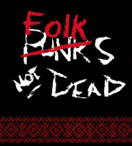 Koszulka Folk's Not Dead