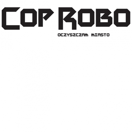 KUBEK COP ROBO