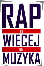 Koszulka Męska - Rap To Więcej Niż Muzyka