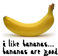 Bananas are good