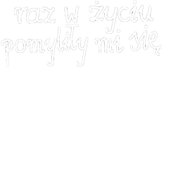 TORBA EKO "Raz w życiu pomyliły mi się kroki i od tego czasu chodzę krzywo"