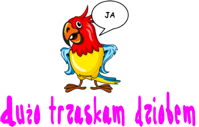 dużo trzaskam dziobem