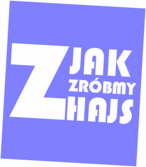 "Z" jak "Zróbmy hajs" - nadruk