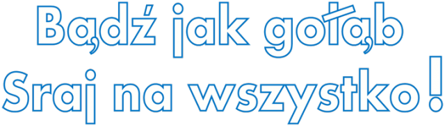 Bądź jak gołąb