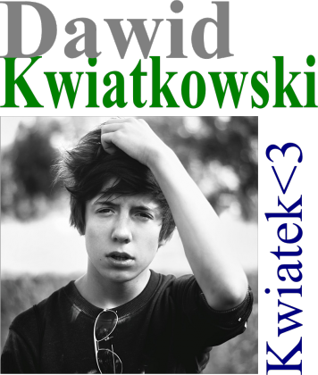 dawid kwiatkowski