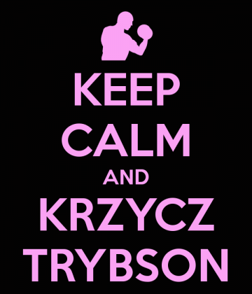 KEEP CALM AND KRZYCZ TRYBSON - CZARNO-RÓŻOWA