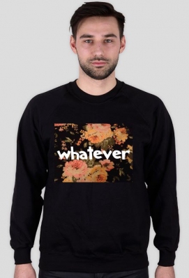 bluza whatever hit swag - chmurka shop