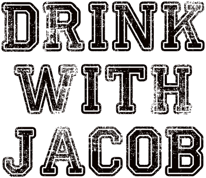 DRINK WITH JACOB CUP