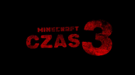 Minecraft - Czas Sezon 3 *Logo Premierowe*