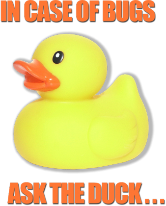 The Duck In Case Of MUG