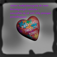 jestem małą dziewczynką ale mam fantasycznych rodziców i nauczyłam sie żeby pomagać potrzebujacym