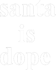 santa is dope black women