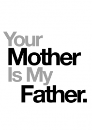 Your Mother Is My Father - na ramiączkach