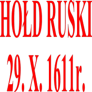 Hołd Ruski 1611r.