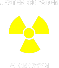 Jestem odpadem atomowym