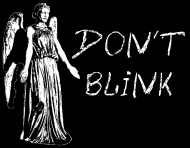 DON'T BLINK D