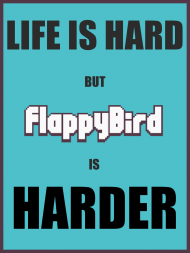 Life is hard but...