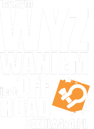 Bluza Naszym Wyzwanie jest Offroad różne kolory