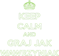 Graj jak wawrzyniak