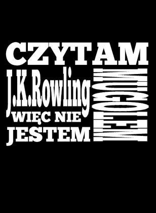 Czytam J.K.Rowling więc nie jestem Mugolem BLUZA CZARNA MĘSKA