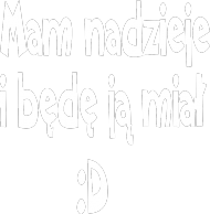 Koszulka - Mam nadzieje