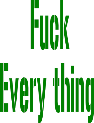 Bluza -Fuck Everything