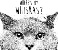 Where's my whiskas?