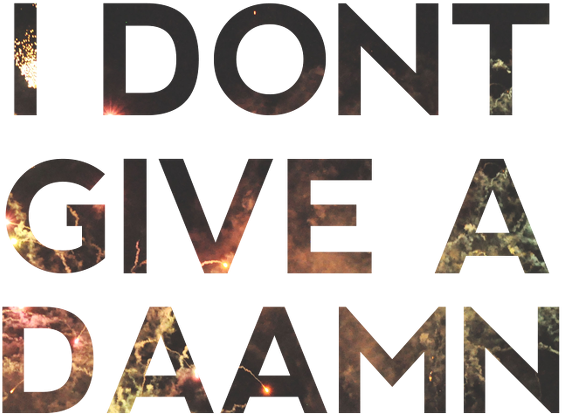 Dont Give a Damn T-Shirt