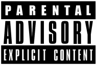 PARENTAL ADVISORY BATORY LABEL
