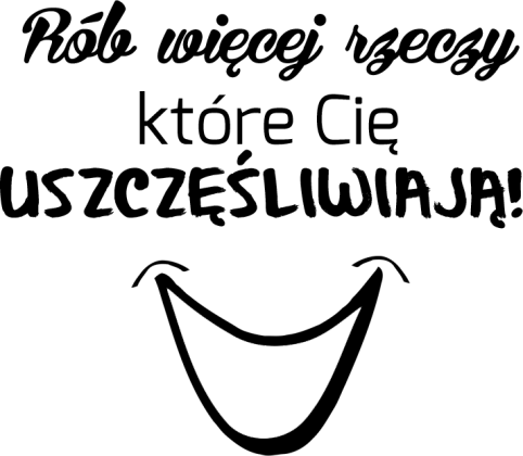 Ciesz się życiem