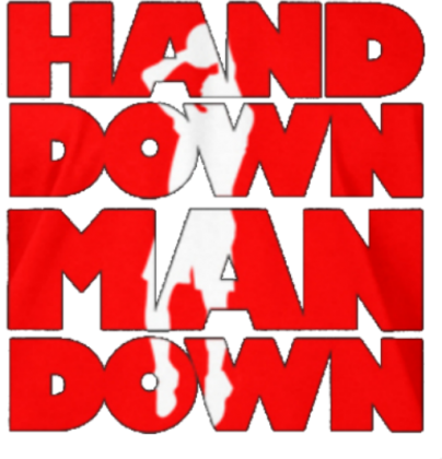 Hand down Man Down